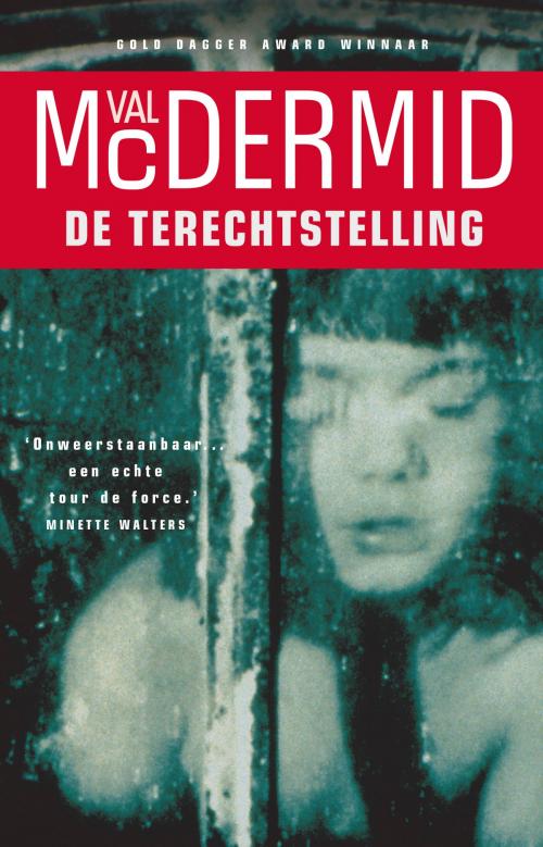 Cover of the book De terechtstelling by Val McDermid, Luitingh-Sijthoff B.V., Uitgeverij