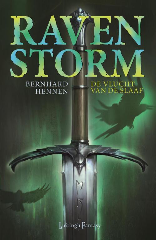 Cover of the book De vlucht van de Slaaf by Bernhard Hennen, Luitingh-Sijthoff B.V., Uitgeverij