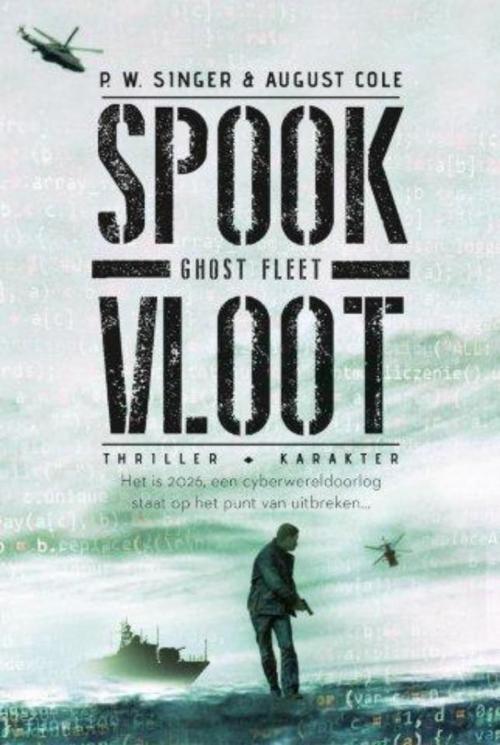 Cover of the book Spookvloot by P.W. Singer, August Cole, Karakter Uitgevers BV