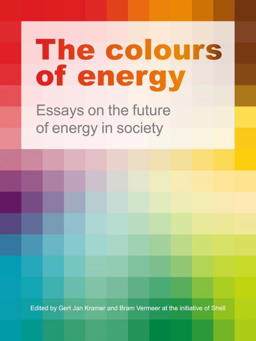 Cover of the book The Colours of Energy by Gert Jan Kramer, Bram Vermeer, Shell International BV