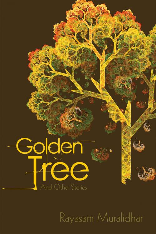 Cover of the book Golden Tree by Rayasam Muralidhar, Notion Press