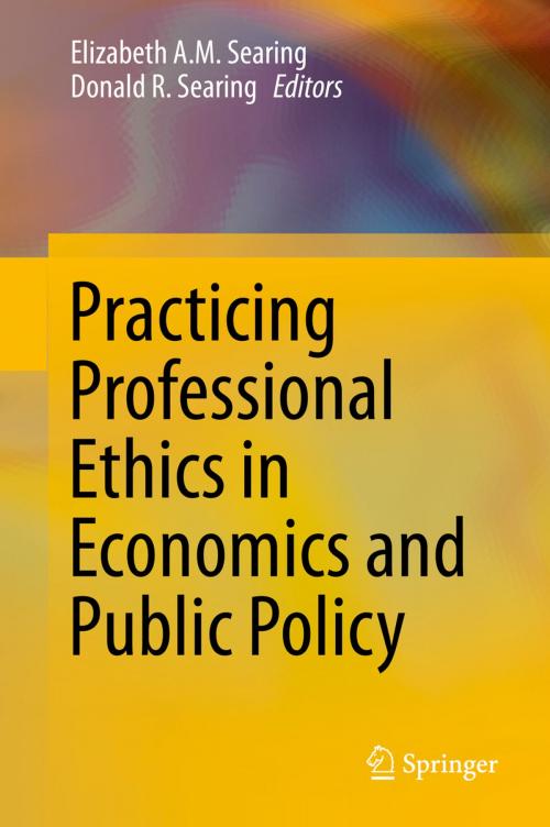 Cover of the book Practicing Professional Ethics in Economics and Public Policy by , Springer Netherlands
