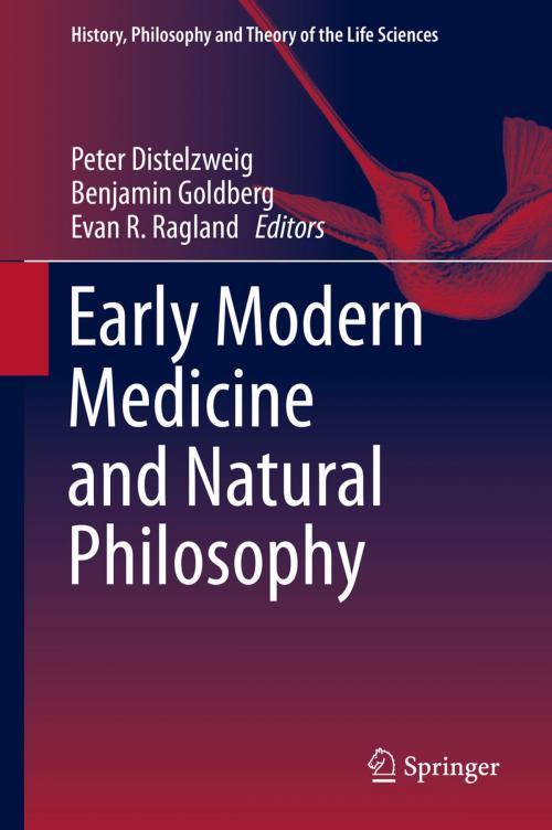 Cover of the book Early Modern Medicine and Natural Philosophy by , Springer Netherlands