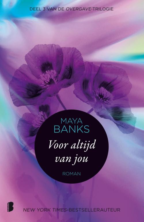 Cover of the book Voor altijd van jou by Maya Banks, Meulenhoff Boekerij B.V.