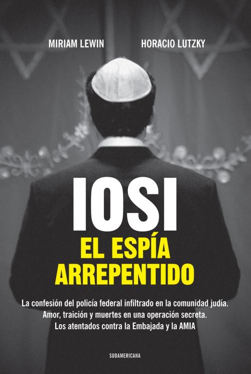 Cover of the book Iosi by Miriam Lewin, Horacio Lutzky, Penguin Random House Grupo Editorial Argentina