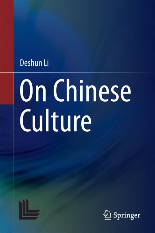 Cover of the book On Chinese Culture by Deshun Li, Springer Singapore
