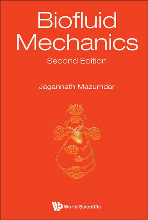 Cover of the book Biofluid Mechanics by Jagannath Mazumdar, World Scientific Publishing Company