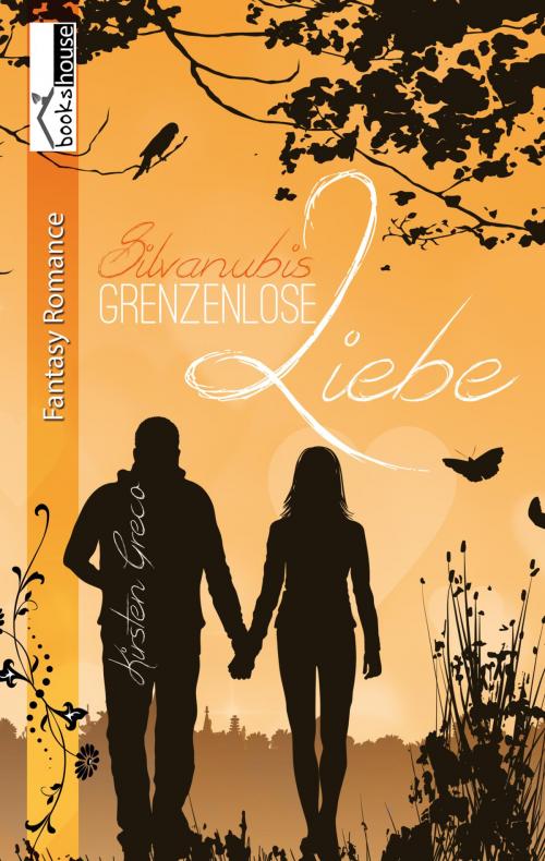 Cover of the book Grenzenlose Liebe - Silvanubis 1 by Kirsten Greco, bookshouse ready-steady-go