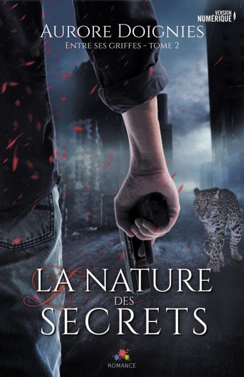 Cover of the book La nature des secrets by Aurore Doignies, MxM Bookmark