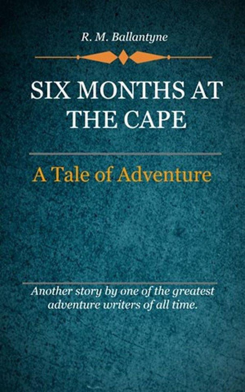 Big bigCover of Six Months at the Cape