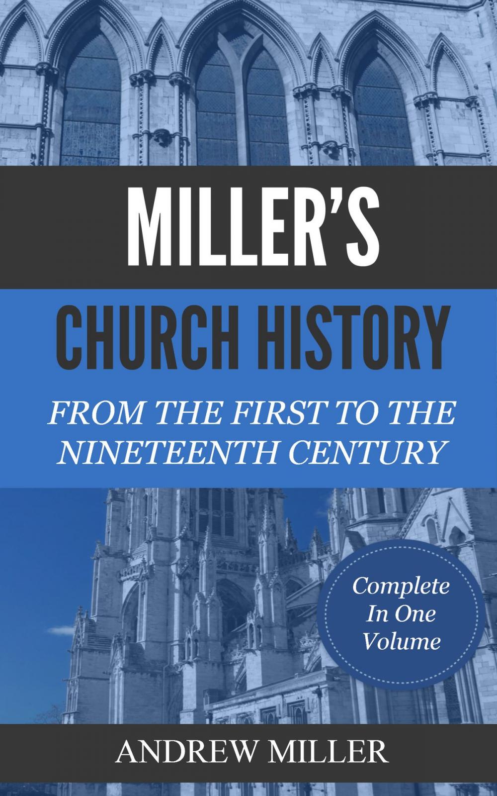 Big bigCover of Miller's Church History