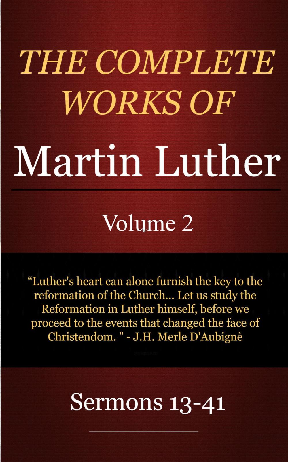 Big bigCover of The Complete Works of Martin Luther, Volume 2