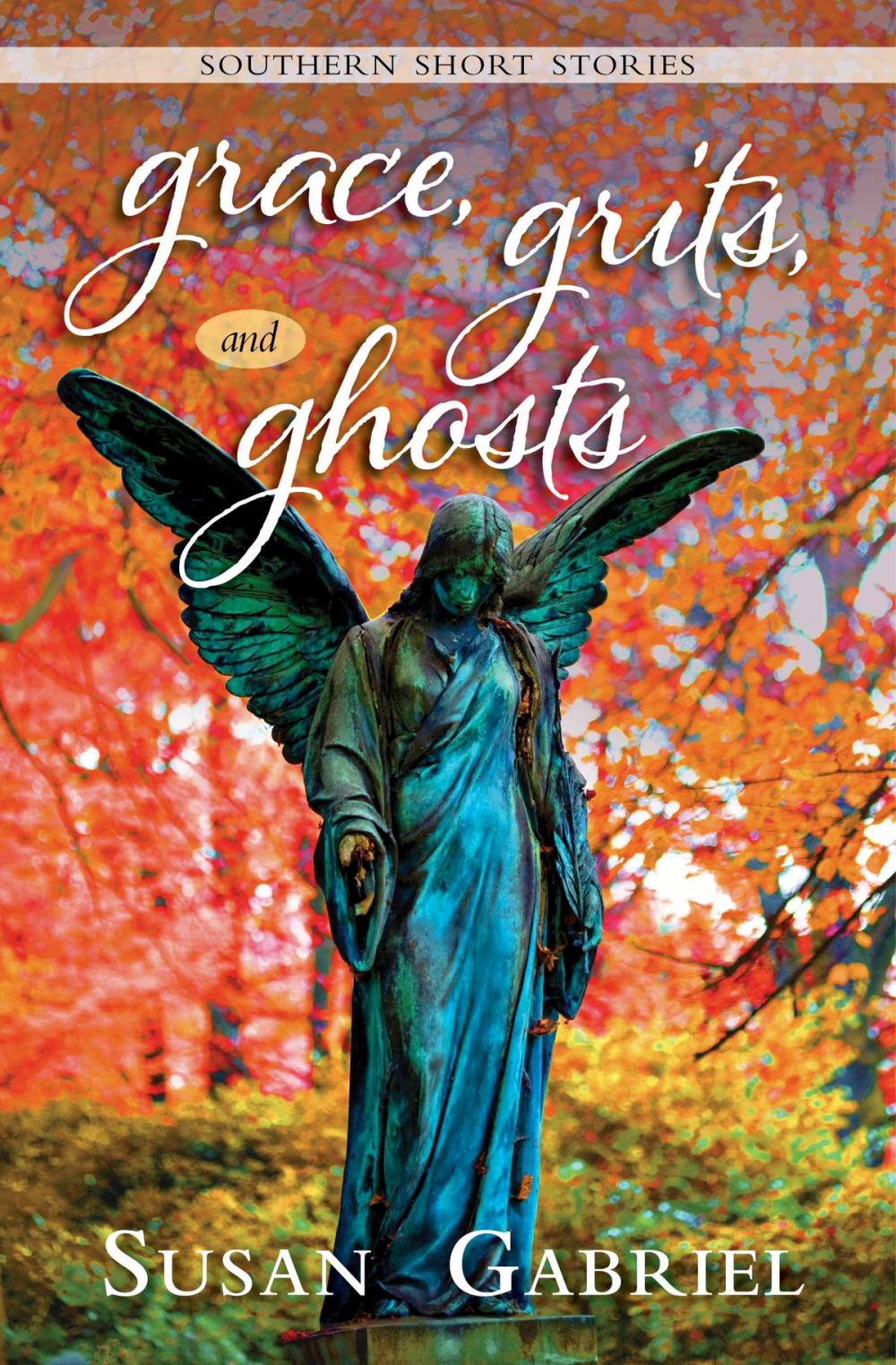 Big bigCover of Grace, Grits and Ghosts: Southern Short Stories