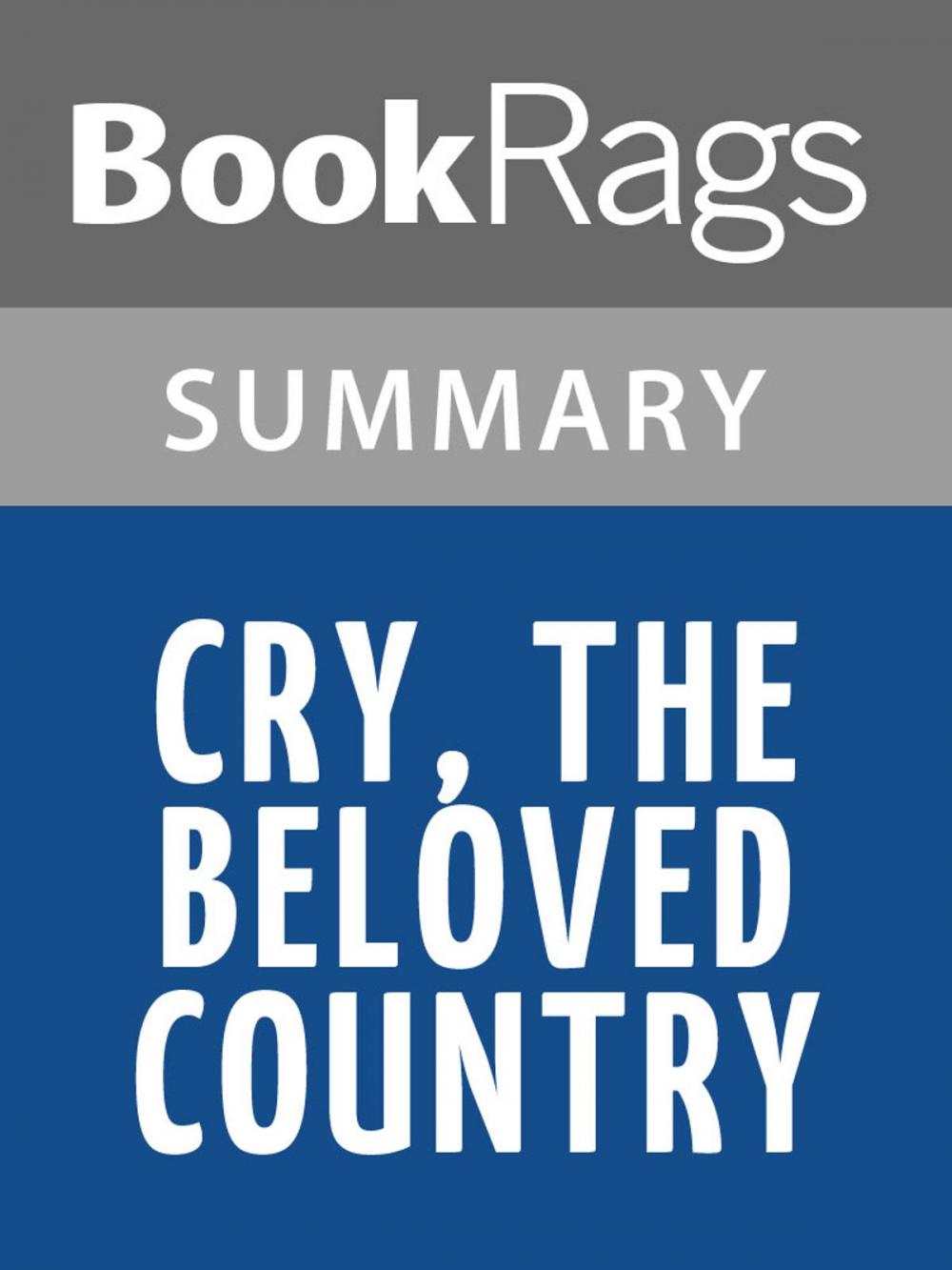 Big bigCover of Cry, the Beloved Country by Alan Paton l Summary & Study Guide