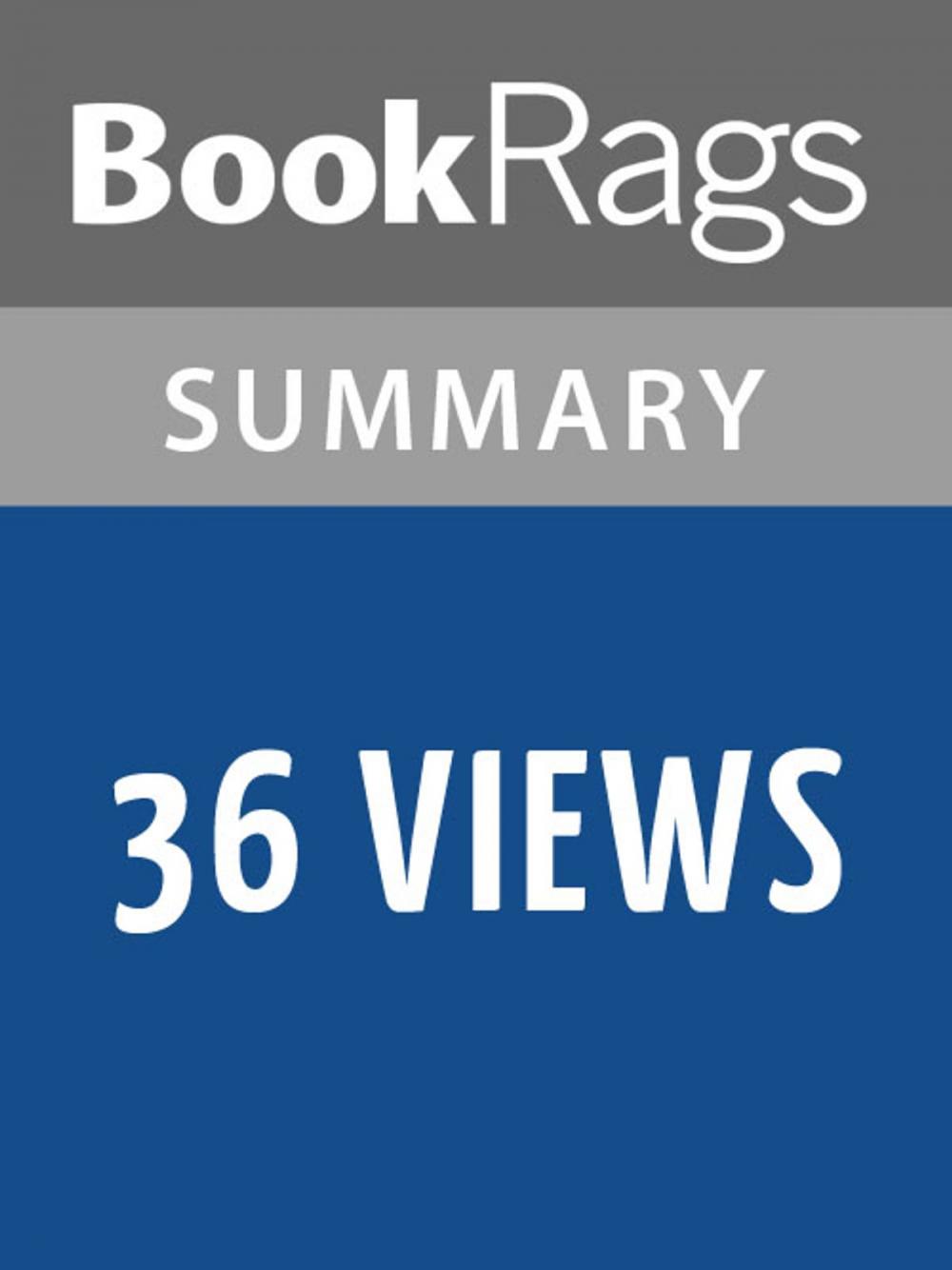 Big bigCover of 36 Views by Naomi Iizuka l Summary & Study Guide