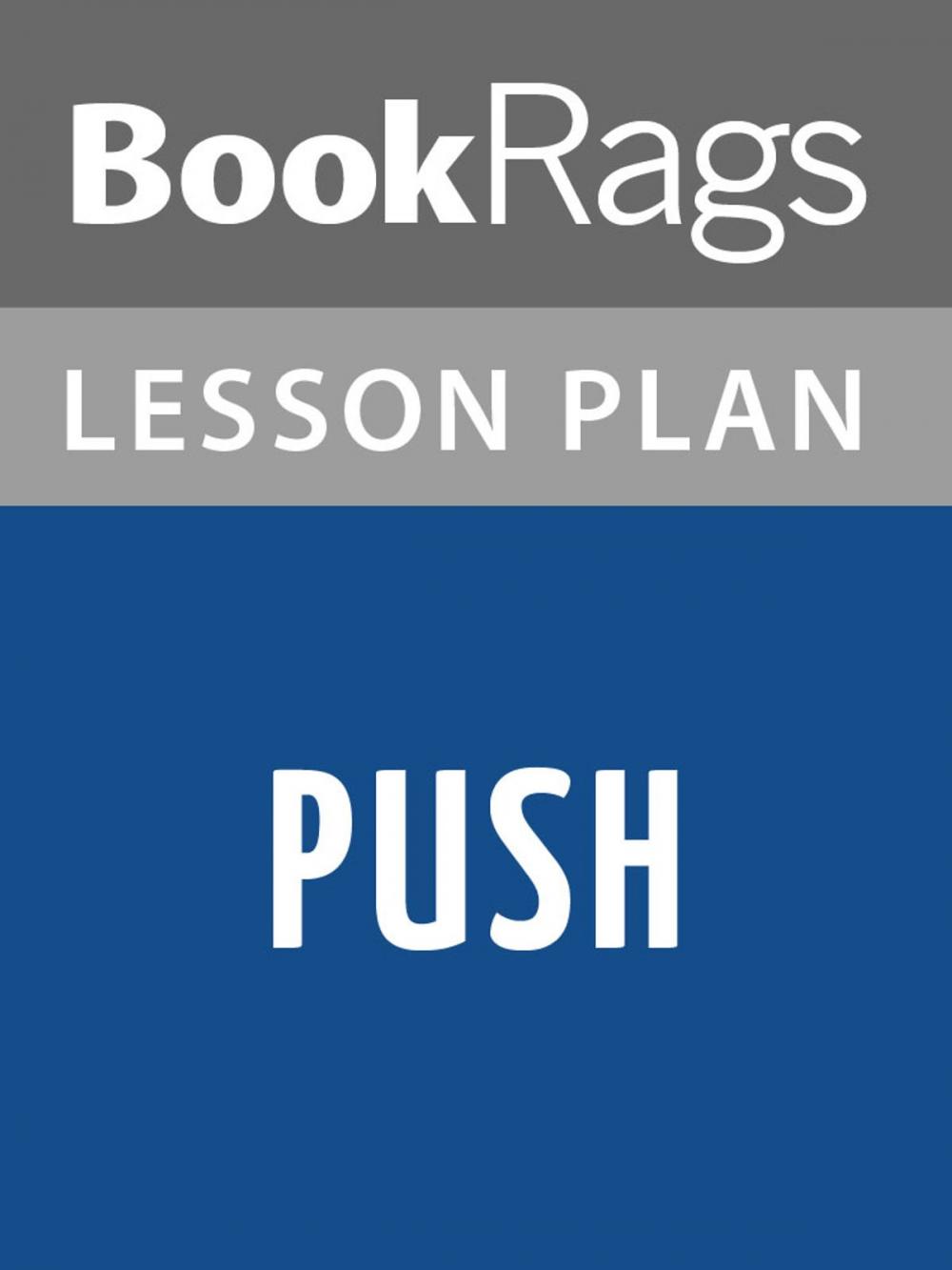 Big bigCover of Push Lesson Plans