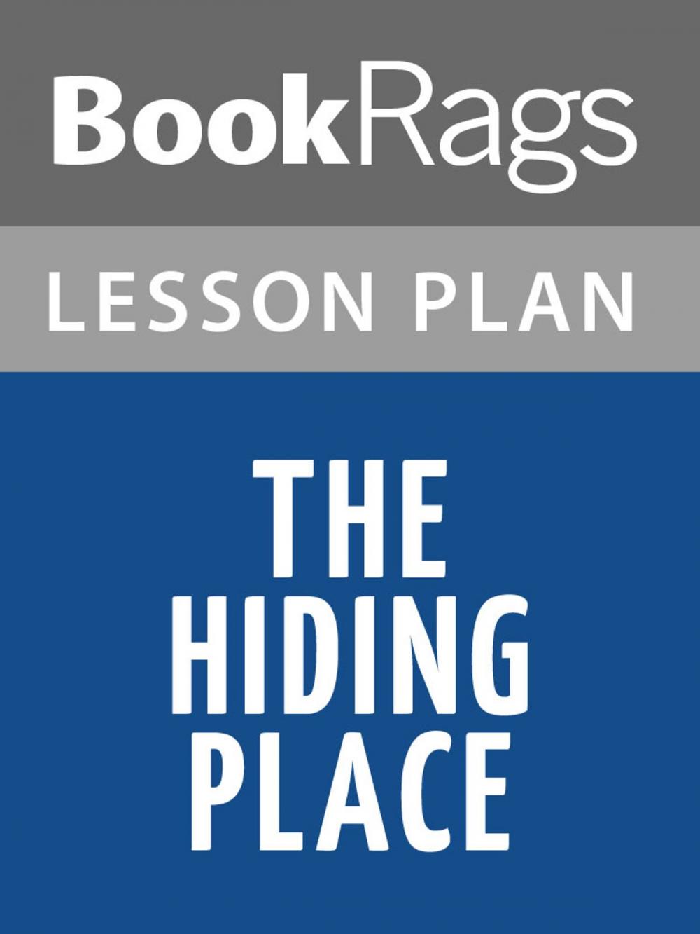 Big bigCover of The Hiding Place Lesson Plans