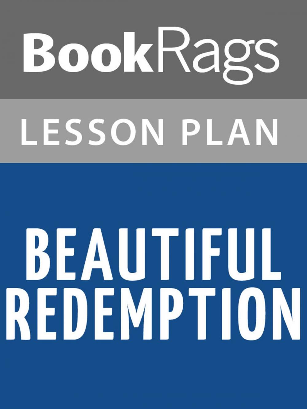 Big bigCover of Beautiful Redemption Lesson Plans