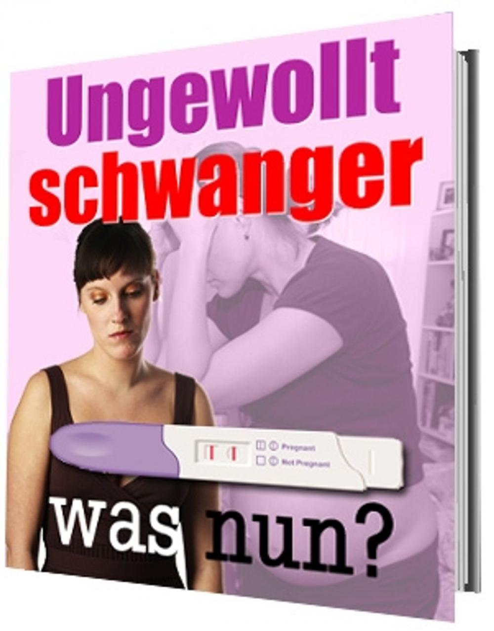 Big bigCover of Ungewollt schwanger - was nun?