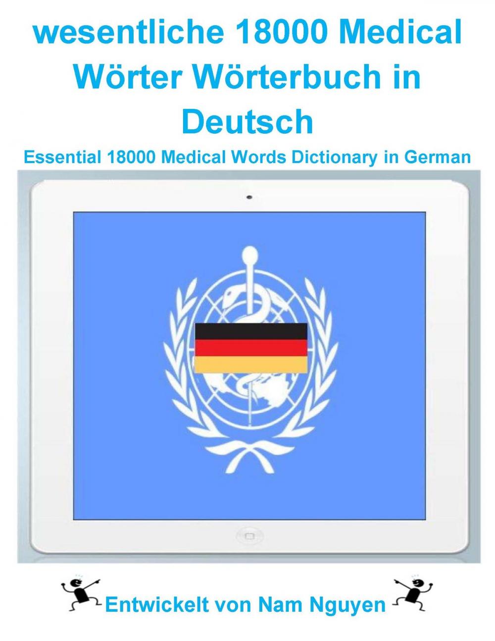 Big bigCover of wesentlichen 18000 Medical Wörter Wörterbuch in Deutsch