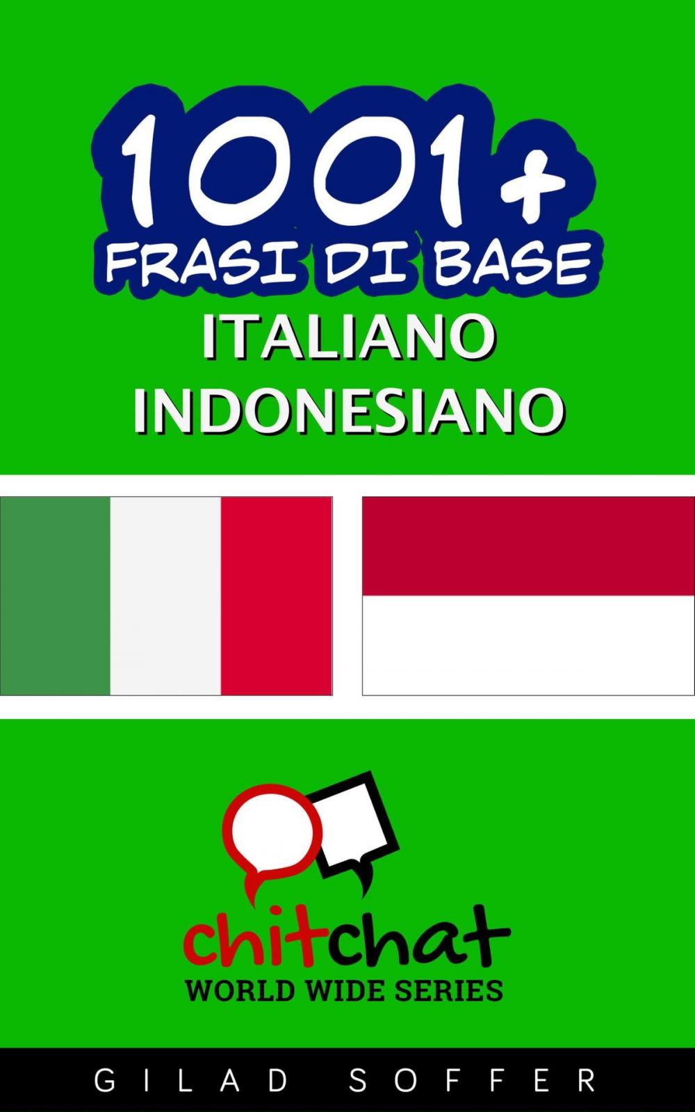 Big bigCover of 1001+ Frasi di Base Italiano - Indonesiano