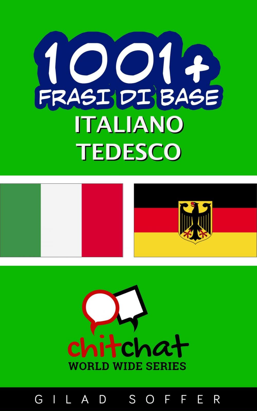 Big bigCover of 1001+ Frasi di Base Italiano - Tedesco