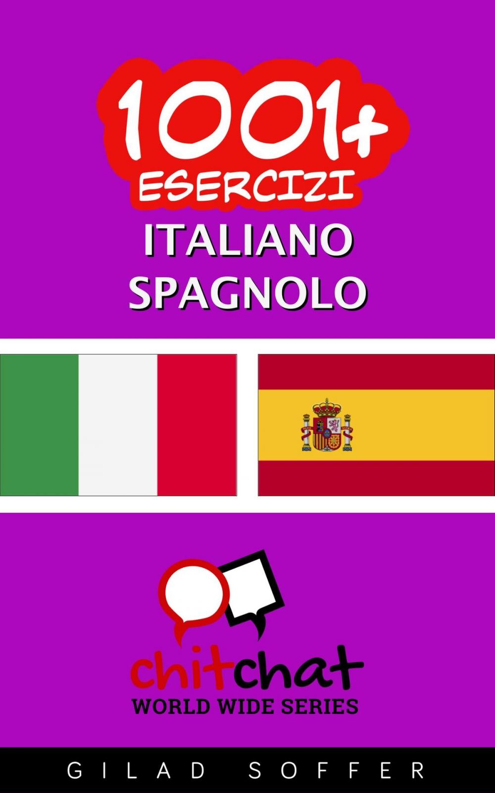 Big bigCover of 1001+ Esercizi Italiano - Spagnolo