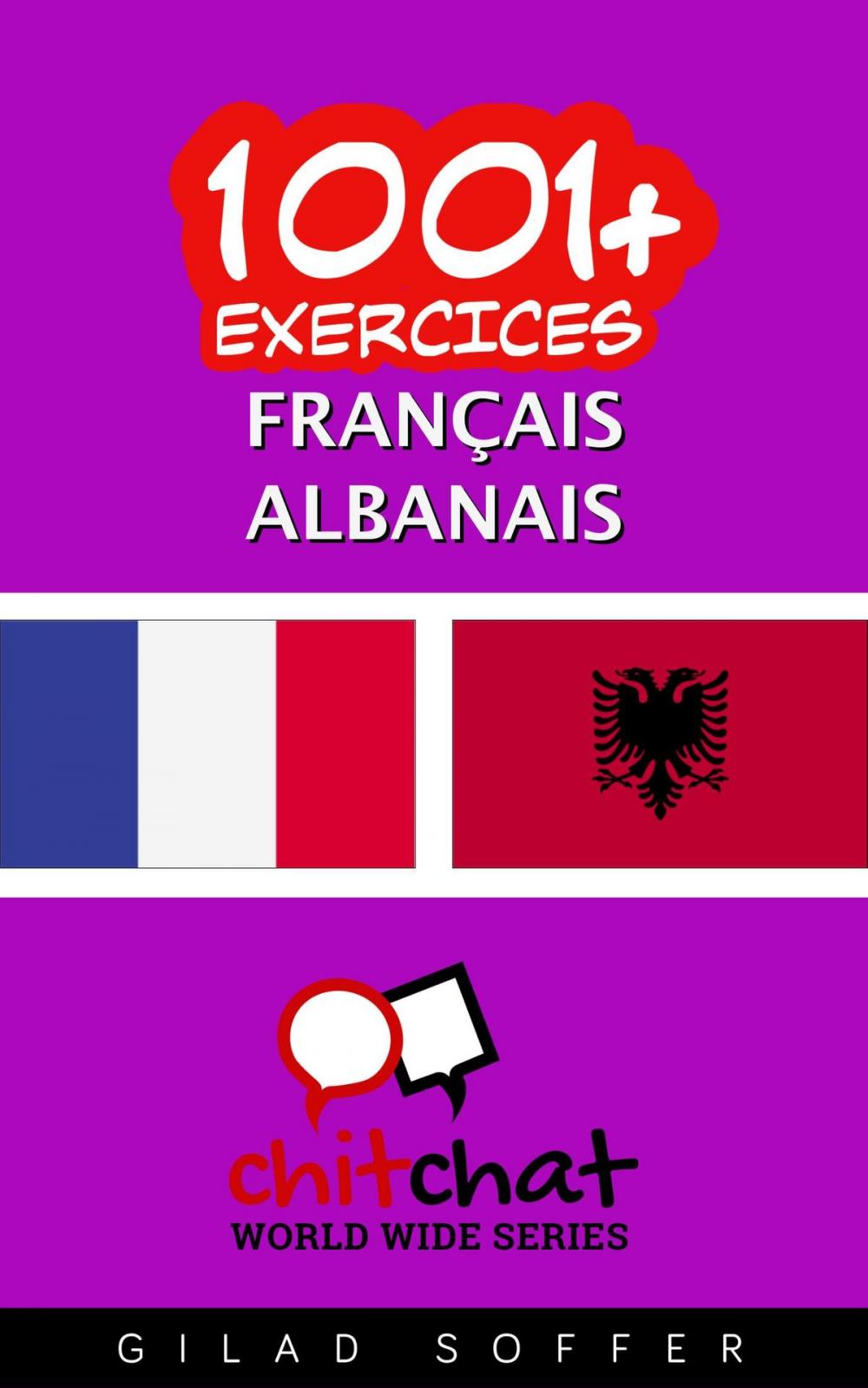 Big bigCover of 1001+ exercices Français - Albanais