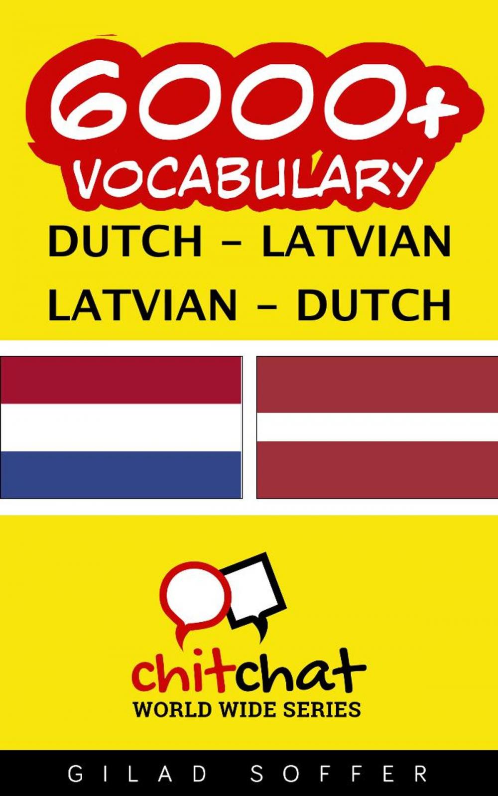 Big bigCover of 6000+ Vocabulary Dutch - Latvian