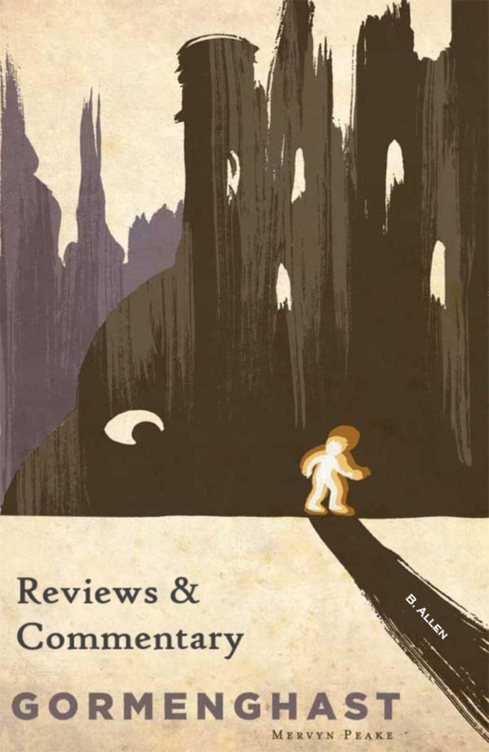Big bigCover of Gormenghast - Reviews & Commentary