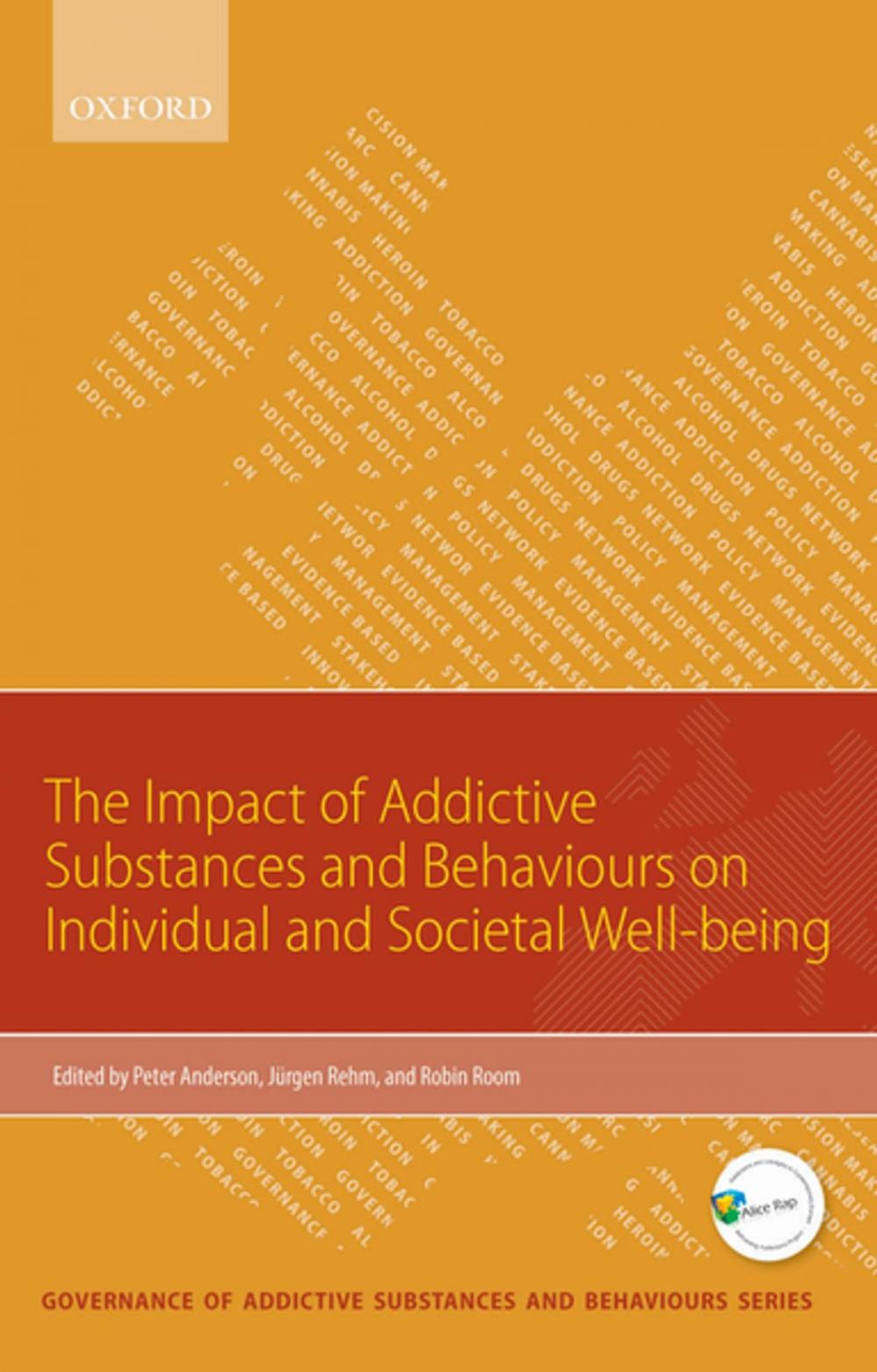 Big bigCover of Impact of Addictive Substances and Behaviours on Individual and Societal Well-being