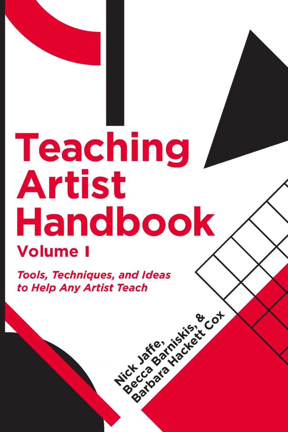 Big bigCover of Teaching Artist Handbook, Volume One