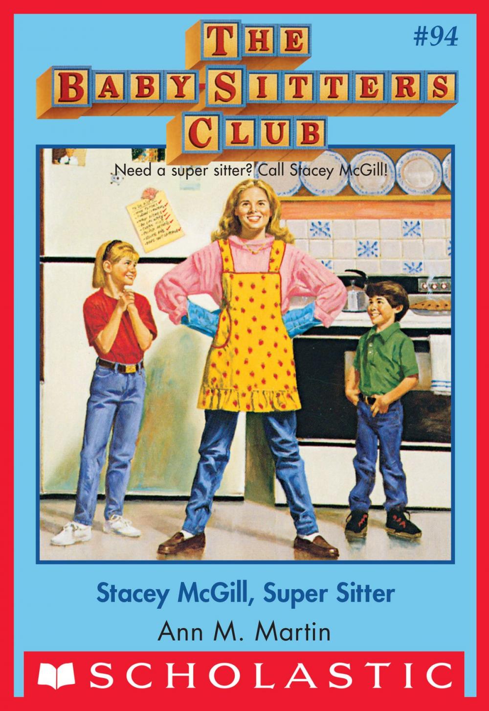 Big bigCover of The Baby-Sitters Club #94: Stacey McGill, Super Sitter