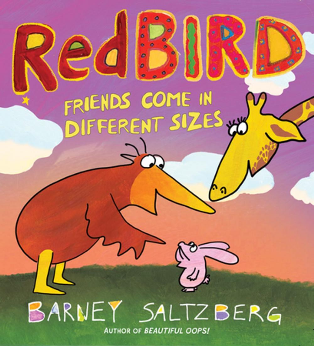 Big bigCover of Redbird: Friends Come in Different Sizes