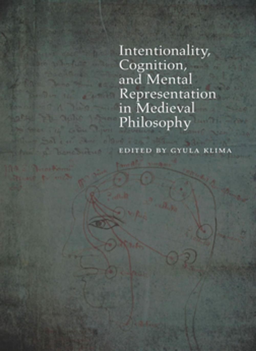 Big bigCover of Intentionality, Cognition, and Mental Representation in Medieval Philosophy