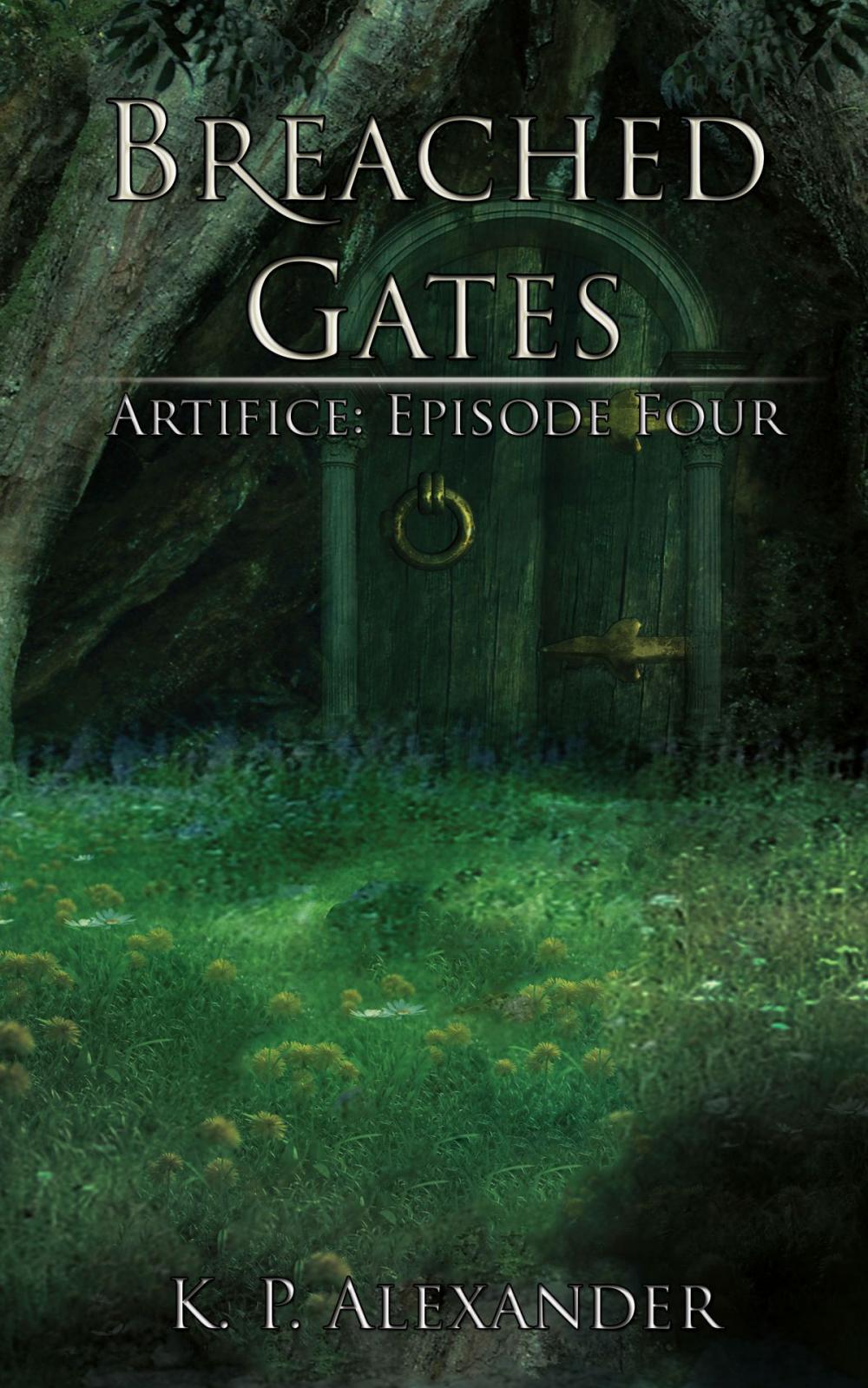 Big bigCover of Breached Gates (Artifice: Episode Four)