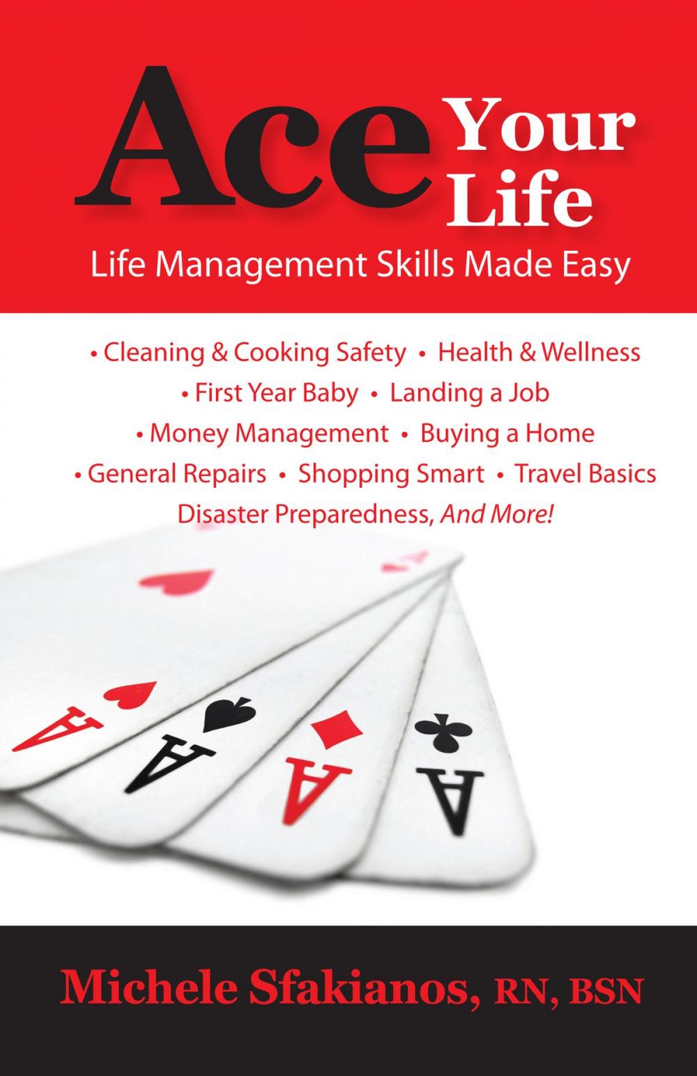 Big bigCover of Ace Your Life: Life Management Skills Made Easy
