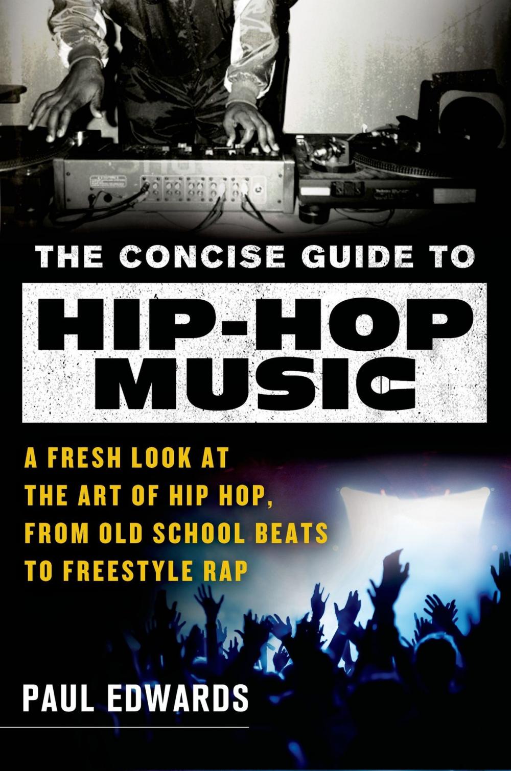 Big bigCover of The Concise Guide to Hip-Hop Music