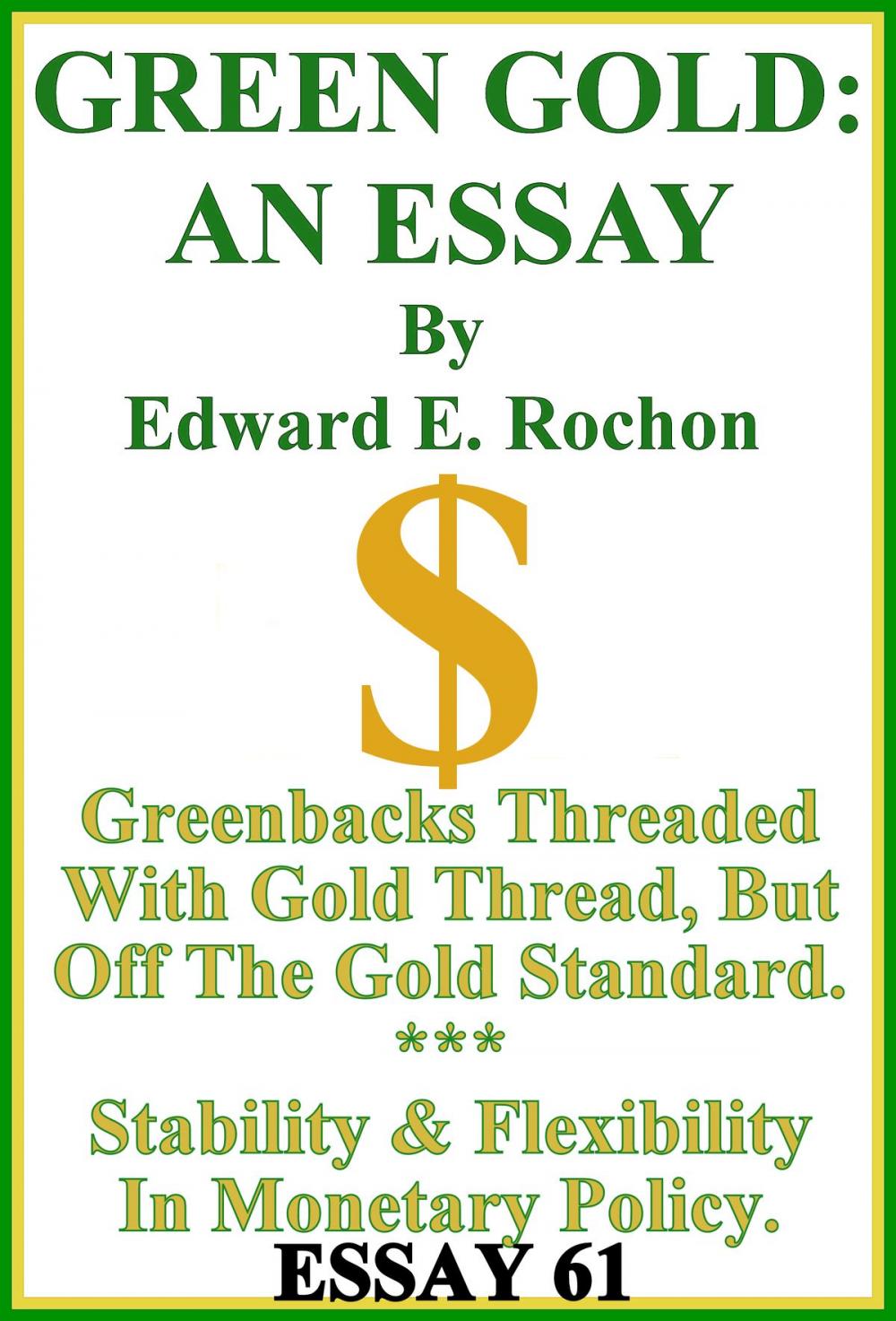 Big bigCover of Green Gold: An Essay