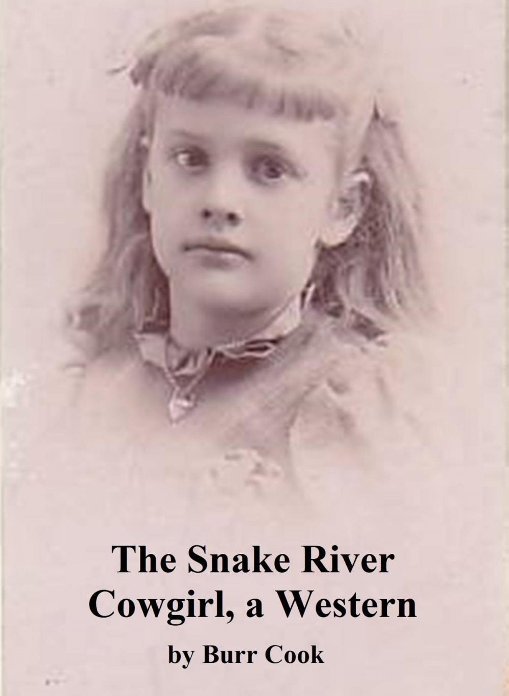 Big bigCover of The Snake River Cowgirl, a Western