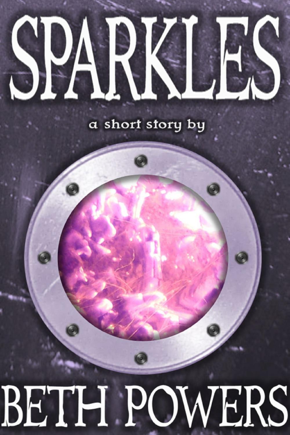 Big bigCover of Sparkles: A Short Story