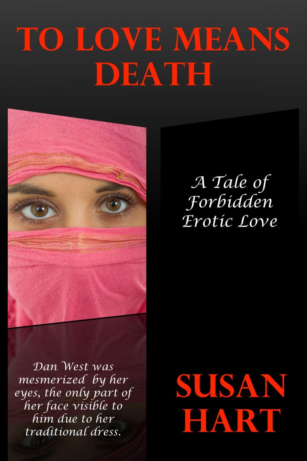 Big bigCover of To Love Means Death (A Tale Of Forbidden Erotic Love)