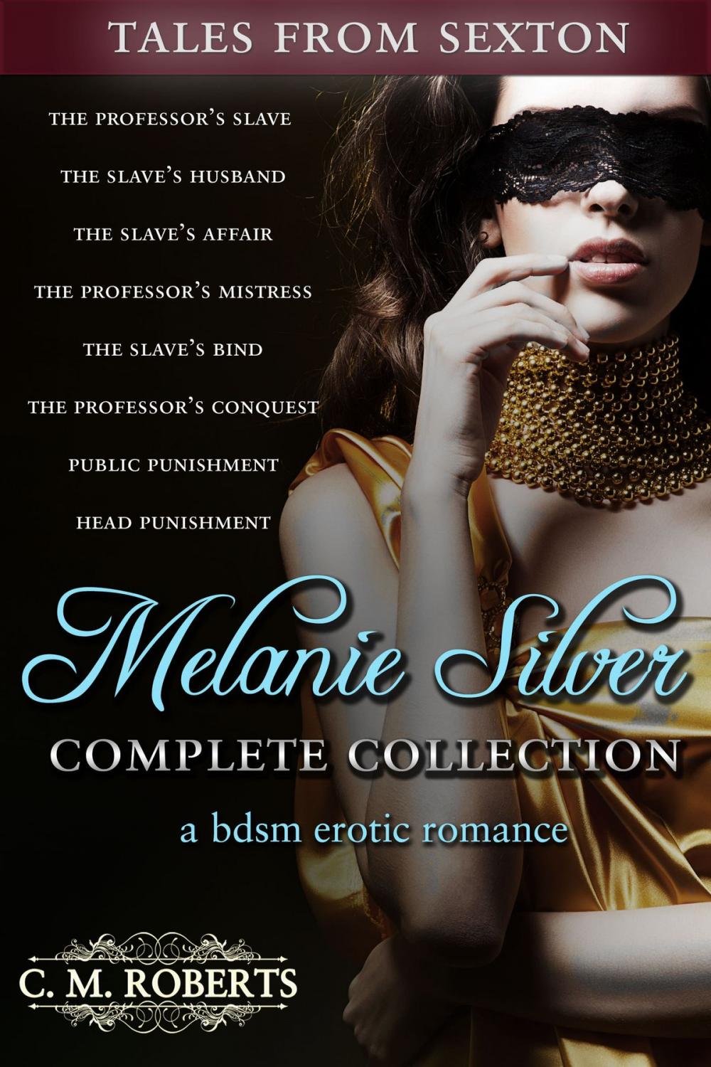 Big bigCover of Melanie Silver Complete Collection