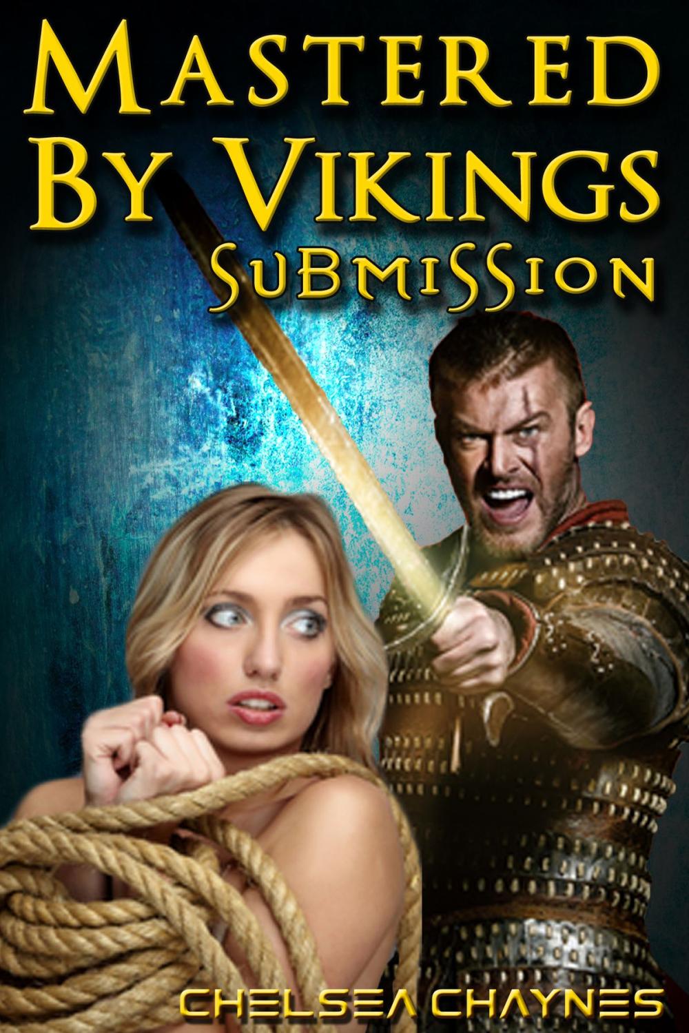 Big bigCover of Mastered By Vikings - Submission (Viking Erotica / BDSM Erotica)