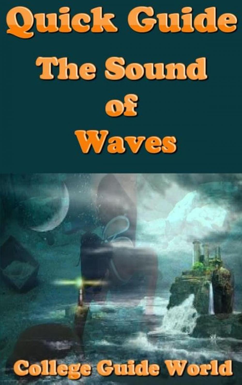 Big bigCover of Quick Guide: The Sound of Waves