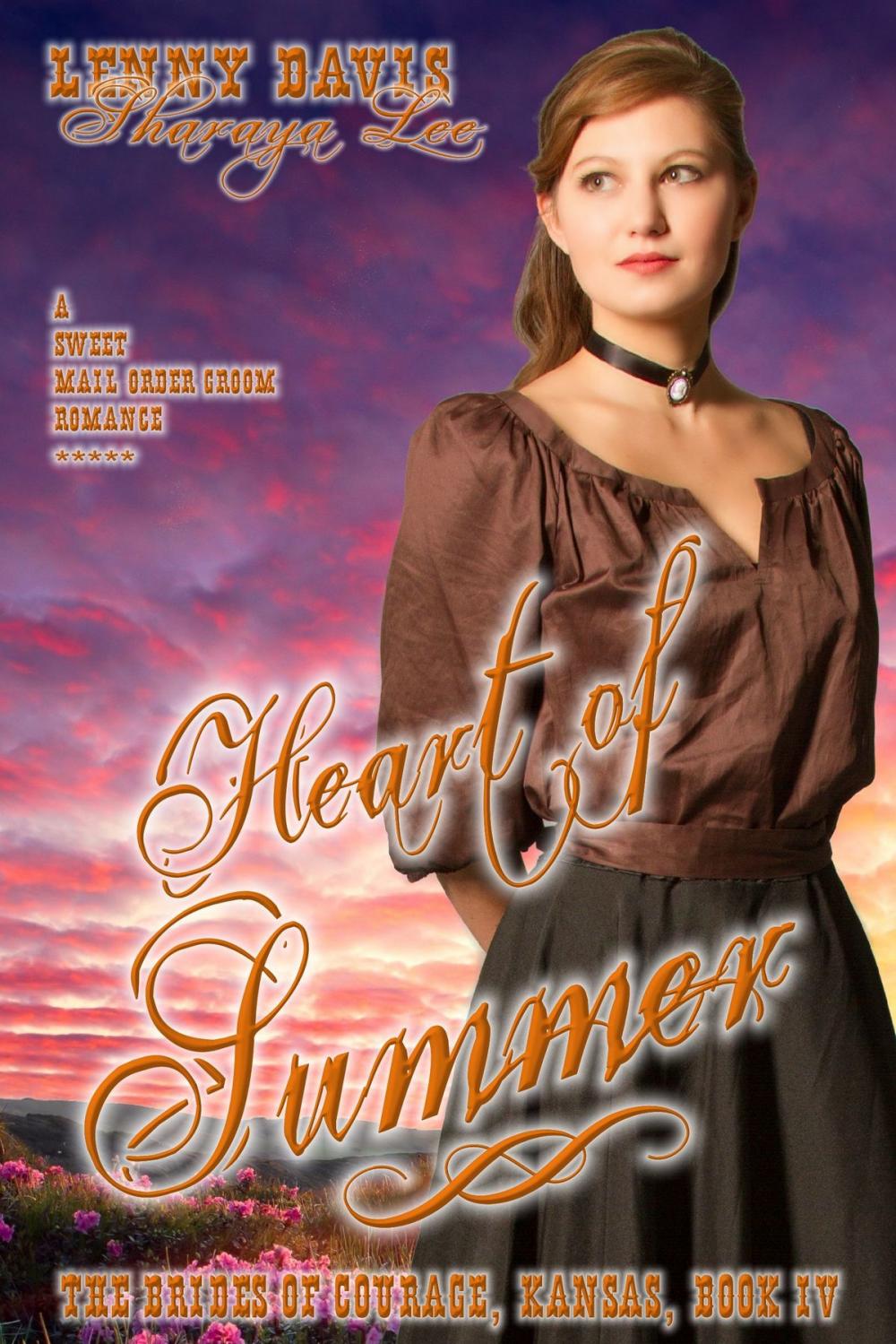 Big bigCover of Heart Of Summer (The Brides Of Courage, Kansas, Book 4)