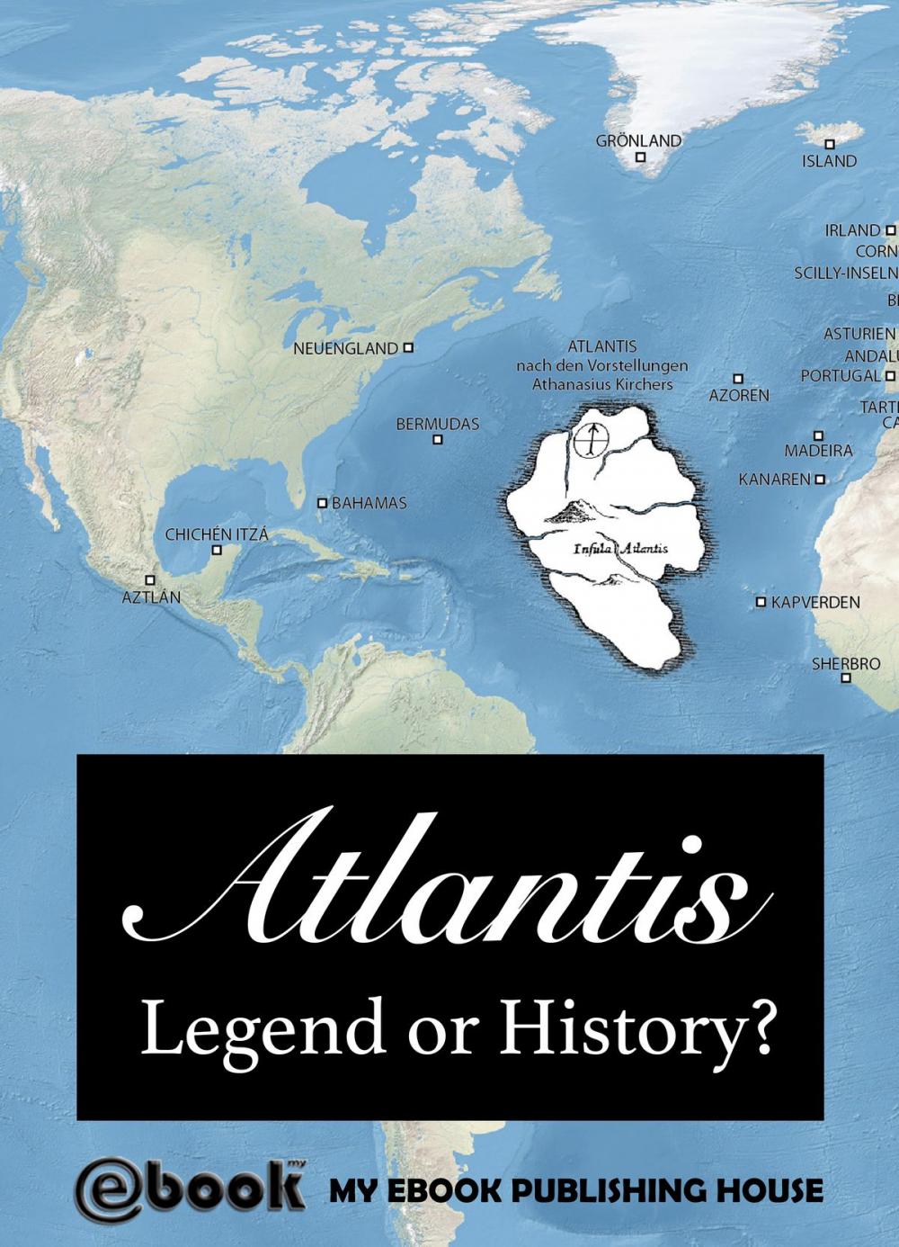 Big bigCover of Atlantis: Legend or History?