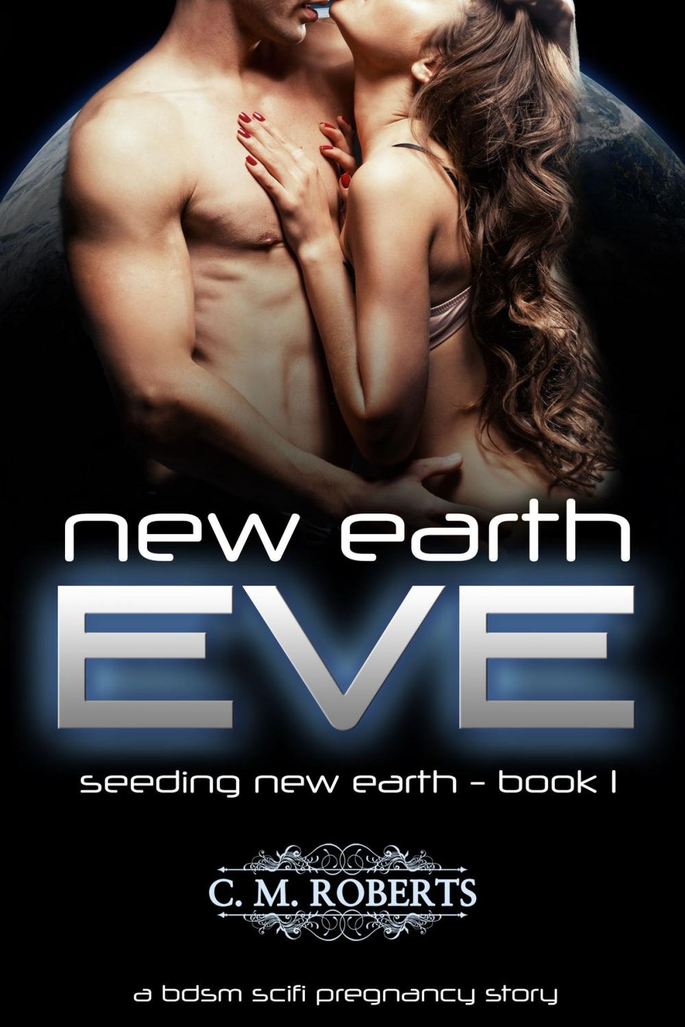 Big bigCover of New Earth Eve (Seeding New Earth #1)