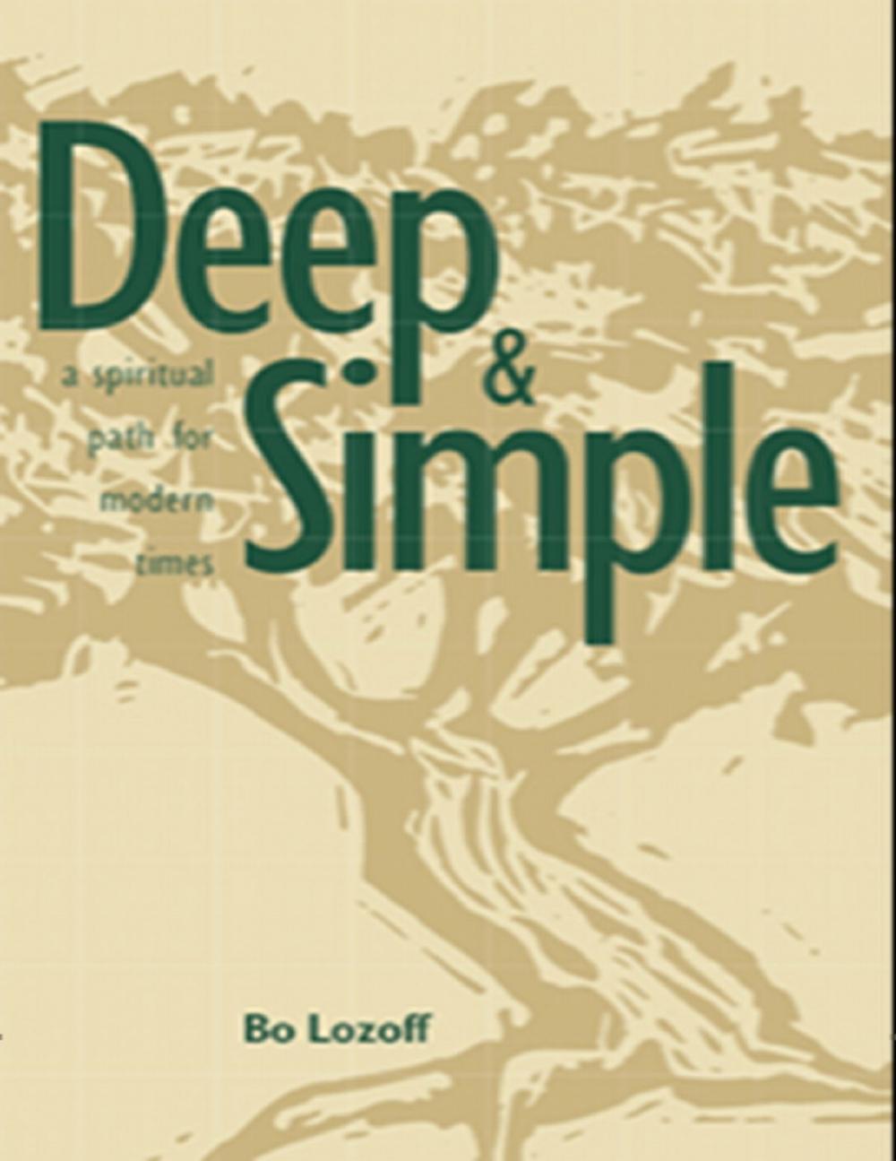 Big bigCover of Deep & Simple: A Spiritual Path for Modern Times