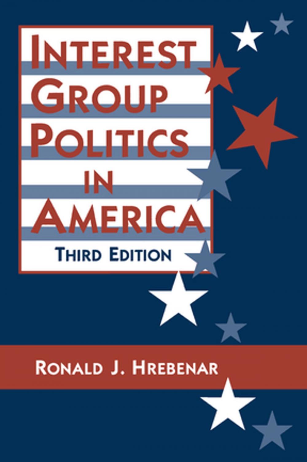 Big bigCover of Interest Group Politics in America